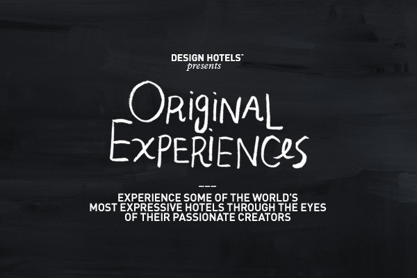 Design Hotels 呈獻「Originals」獨創體驗之旅